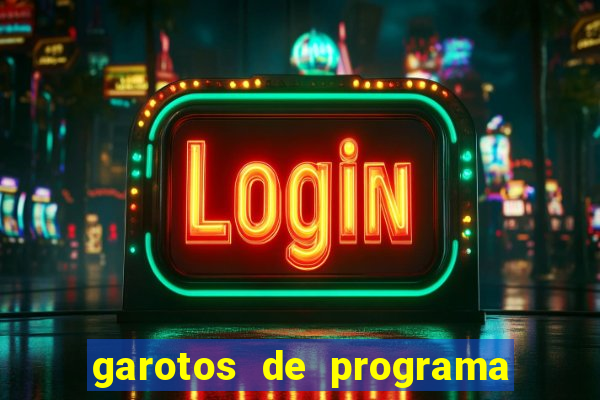 garotos de programa zona leste